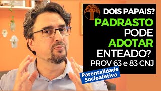 Parentalidade Socioafetiva  Provimento 63 e 83 CNJ na prática [upl. by Debby]