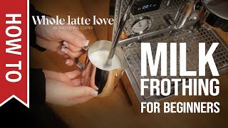 How To Milk Frothing for Beginners 5 Tips [upl. by Felizio]